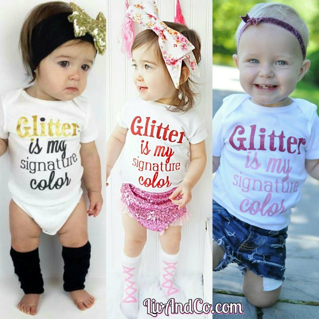Glitter is My Signature Color® Baby Girl Outfit - Toddler Shirt